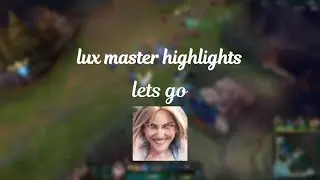 LUX MASTER EUW HIGHLIGHTS (2 GAMES) AS ADC!!