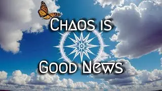 Chaos is Good News - Jampa Kalsang