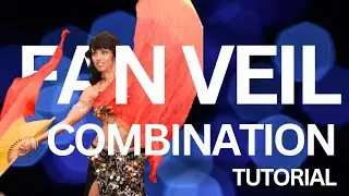 Урок по технике и комбинации веерной вуали #fanveil #bellydance