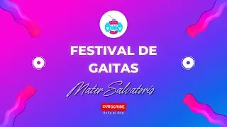 PRESENTACIÓN COLEGIO MATER SALVATORIS  - FESTIVAL INTERCOLEGIAL ÁVILA 2022