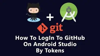 How To LogIn To GitHubOn Android Studio By Tokens | If You Can't log in to GitHub on Android Studio