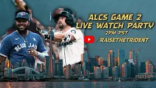 MARINERS VS BLUE JAYS ALCS GAME 2 WATCH PARTY with @raisethetrident