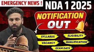 Emergency Update🚨 UPSC NDA 1 2025 Notification Out- Are You Who's Eligible?😲 Complete Details | LWS
