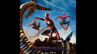 Final swing 🕷️ with a new suit | Last scene Music | Spider-Man No Way Home | Original Soundtrack #22
