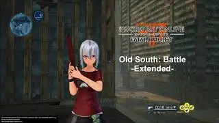 Old South: Battle Extended Sword Art Online: Fatal Bullet OST (Game Rip)