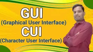 What are GUI and CUI in Hindi | What is Difference between GUI & CUI | Operating System