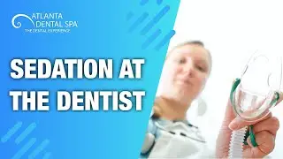 Sedation at the Dentist!