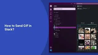 How to Send GIF in Slack? | Slack Tutorials | Trainn