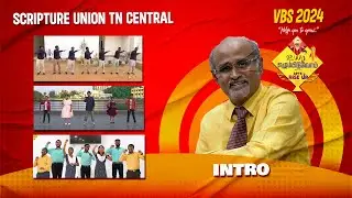 VBS 2024 | INTRO | உயர எழும்புவோம் | Let&rsquo;s Rise Up | SU TN CENTRAL