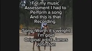 Cover of &ldquo;Worth it&rsquo;s weight in gold&rdquo; by @JamesJohnstonmusic for a music assessment