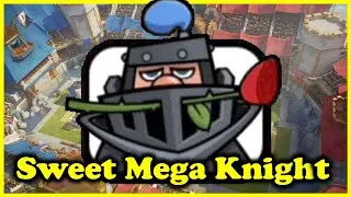 MEGA KNIGHT GAMEPLAYS