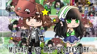 []°Michael and Mary's backstory°[]My AU[] Enjoy~[]✨