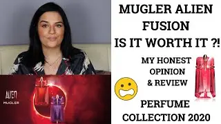 PERFUME COLLECTION 2020 | MUGLER ALIEN FUSION - IS IT WORTH IT?! | MY HONEST REVIEW & MUGLER RANT