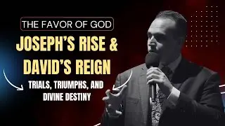 The Favor of God Unleashed: David&rsquo;s Reign &ndash; Trials, Triumphs, and Divine Destiny