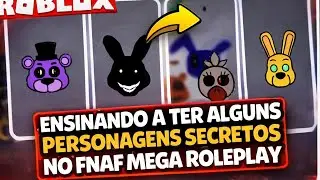 ensinando a pegar os personagens secretos I II III IV no fnaf mega roleplay