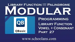 Even and Odd position string Part 27|| Modular Programming in QBASIC class 10.