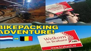 Cycling Holland to Belgium &ndash; Wild Camping & Adventure!