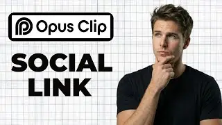 How To Connect Social Media Accounts In OpusClip (2026 Guide)
