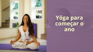 Yôga para começar o ano