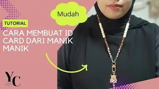 DIY: CARA MEMBUAT ID CARD DARI MANIK MANIK