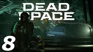 You again?! | Dead Space Remake (2023) | Pt.8