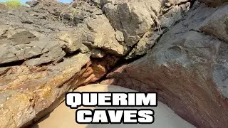 Querim Caves | Natural Caves on Querim Beach Goa Virtual Tour