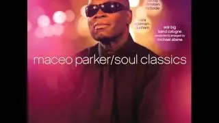 MACEO PARKER - SOUL POWER live