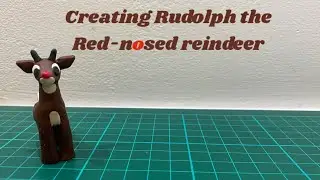 Creating Rudolph the Red-Nosed Reindeer out of polymer clay! | Modelling episode 16