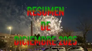 Resumen de Diciembre 2025: Churros, Navidad y Uvas