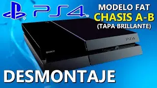 COMO ABRIR LA PS4 FAT (CHASIS A-B) // DESMONTAJE COMPLETO