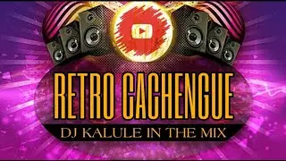 RETRO SET 80 y 90 VERSIONES  CACHENGUE - DJ KALULE