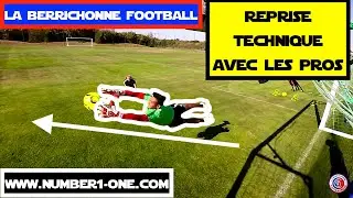 Spécifique Gardien de But REPRISE TECHNIQUE ET CORRECTIFS GOALKEEPER  La Berrichonne Châteauroux