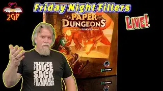 Friday Night Fillers 8/16/24 - Paper Dungeons
