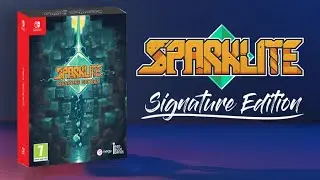 SPARKLITE SIGNATURE EDITION ДЛЯ NINTENDO SWITCH [ОБЗОР]