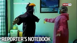 Reporter's Notebook: Mga tour guide na apektado ng pandemya, frontliner na sa quarantine facility