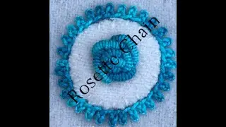 Rosette Chain Stitch for Left handed Stitchers