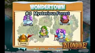 Wondertown, Part #3 of 4. Klondike Adventures (January 2026). 24,480 energy points spent!