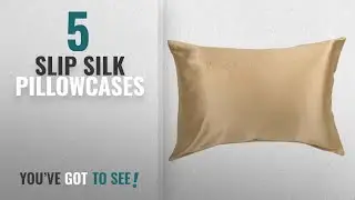 Top 10 Slip Silk Pillowcases [2018]: 100% Silk Pillowcase for Hair Zippered Luxury 25 Momme Mulberry