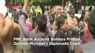 PMC Bank Scam: Account Holders Protest Outside Mumbai's Esplanade Court