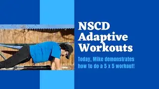 NSCD Adaptive Workout_5x5