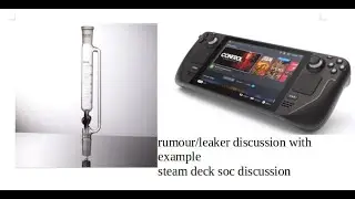 leaking discussion and steam deck discussion