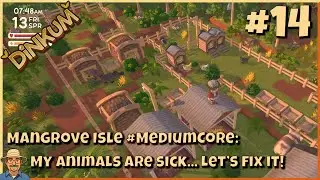Mangrove Isle episode 14: My animals are sick... Let's fix it!| #DinkumPartner | #mediumcore