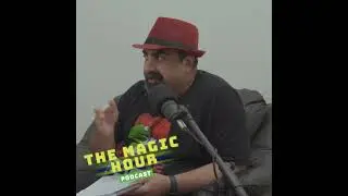 'The Magic Hour' Podcast Shorts  Guest Kalah Lovegrove - Perspective Changes But Never The Person