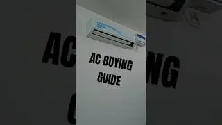 AC Buying Guide while Buying A NEW AC
