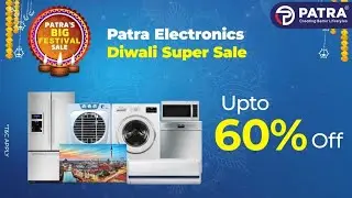 Big Festival Sale | Patra Electronics | Patra Retails | Diwali Sale