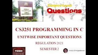 CS3251 Programming in C Important Questions