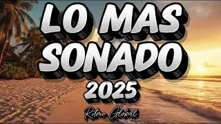 MIX REGGAETON 2025 - URBAN LATIN HITS - NUEVOS &Eacute;XITOS PARA FIESTA 2025