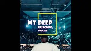 My Deep Religions #040 Mixed By Master Clato (Melodic House & Techno)