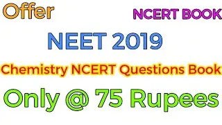 Chemistry NCERT Questions Book only Rs. 75 || Best books for NEET 2019