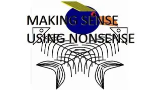 Making sense using nonsense